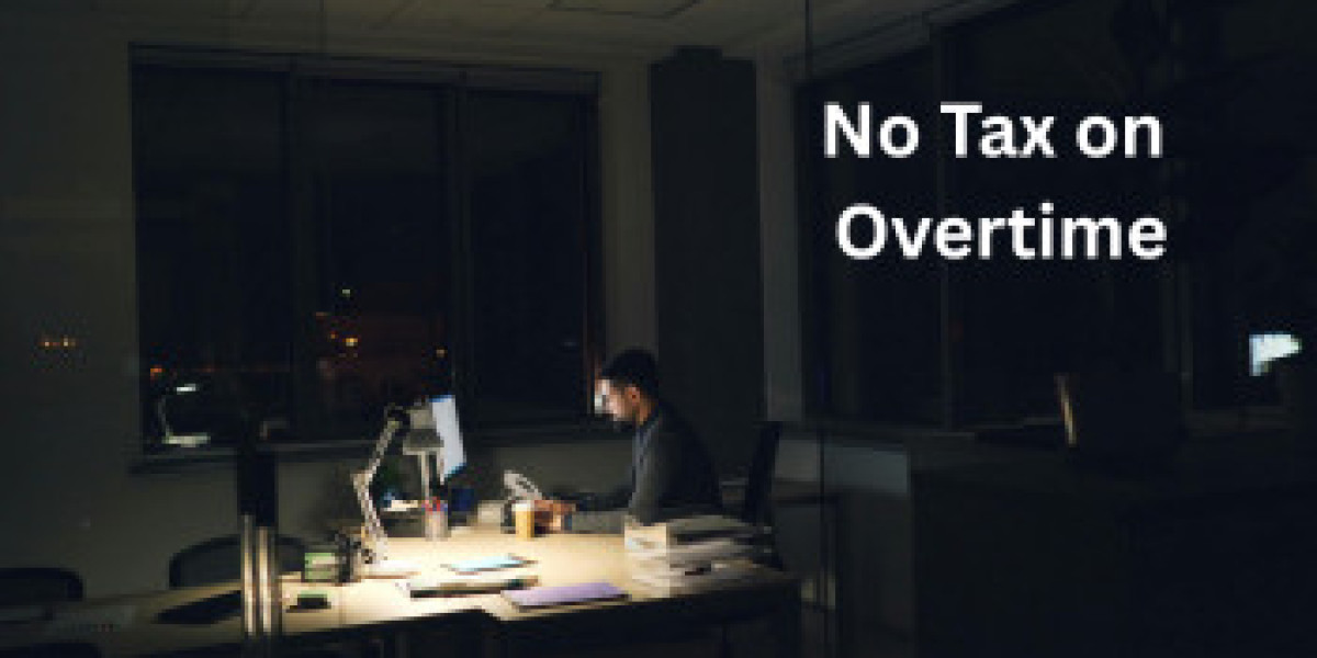 Why No Tax on Overtime Is a Game-Changer for Employees in 2025